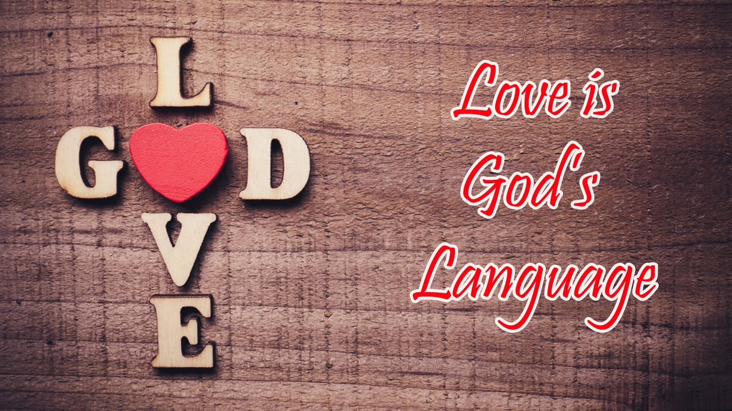 Love in God's Language